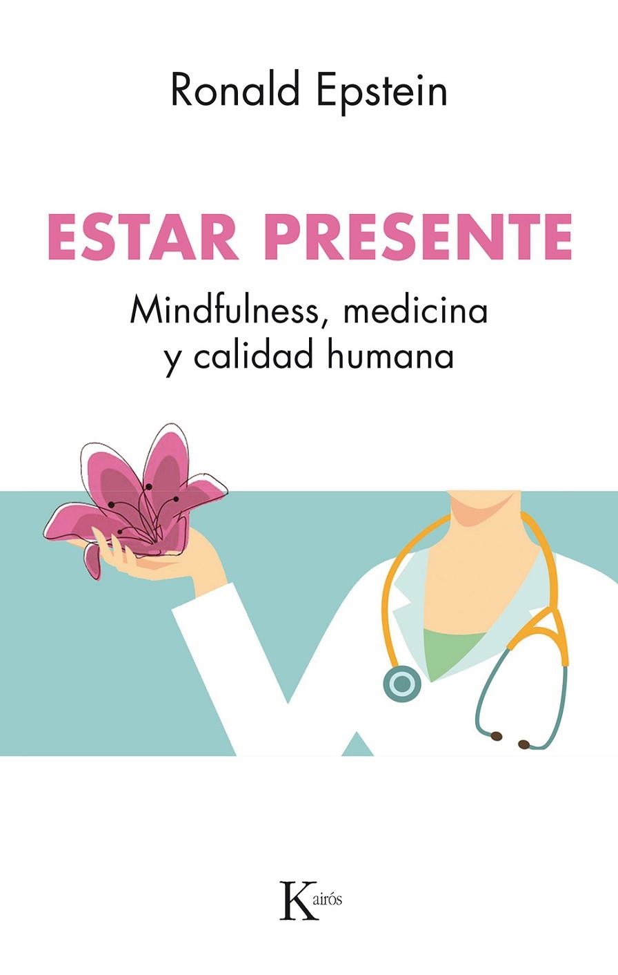 ESTAR PRESENTE | 9788499886510 | EPSTEIN, RONALD | Llibreria L'Altell - Llibreria Online de Banyoles | Comprar llibres en català i castellà online - Llibreria de Girona