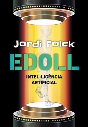 EDOLL | 9788448941345 | FOLCK, JORDI | Llibreria L'Altell - Llibreria Online de Banyoles | Comprar llibres en català i castellà online - Llibreria de Girona