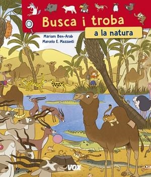 BUSCA I TROBA A LA NATURA | 9788499742984 | VOX EDITORIAL | Llibreria L'Altell - Llibreria Online de Banyoles | Comprar llibres en català i castellà online - Llibreria de Girona