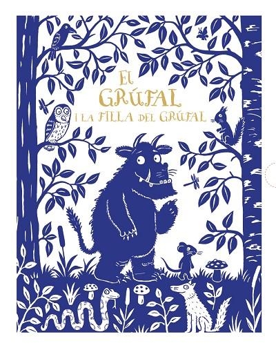 EL GRÚFAL I LA FILLA DEL GRÚFAL. EDICIÓ DE LUXE | 9788499069241 | DONALDSON, JULIA | Llibreria L'Altell - Llibreria Online de Banyoles | Comprar llibres en català i castellà online - Llibreria de Girona