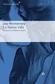 BUENA VIDA, LA | 9788417007423 | MCINERNEY, JAY | Llibreria L'Altell - Llibreria Online de Banyoles | Comprar llibres en català i castellà online - Llibreria de Girona