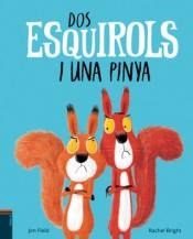 DOS ESQUIROLS I UNA PINYA | 9788447937400 | BRIGHT, RACHEL | Llibreria Online de Banyoles | Comprar llibres en català i castellà online