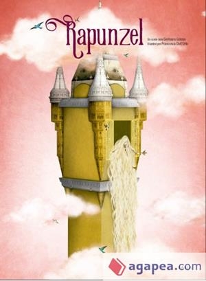 RAPUNZEL | 9788447937714 | GERMANS GRIMM / FRANCESCA DELL'ORTO | Llibreria Online de Banyoles | Comprar llibres en català i castellà online