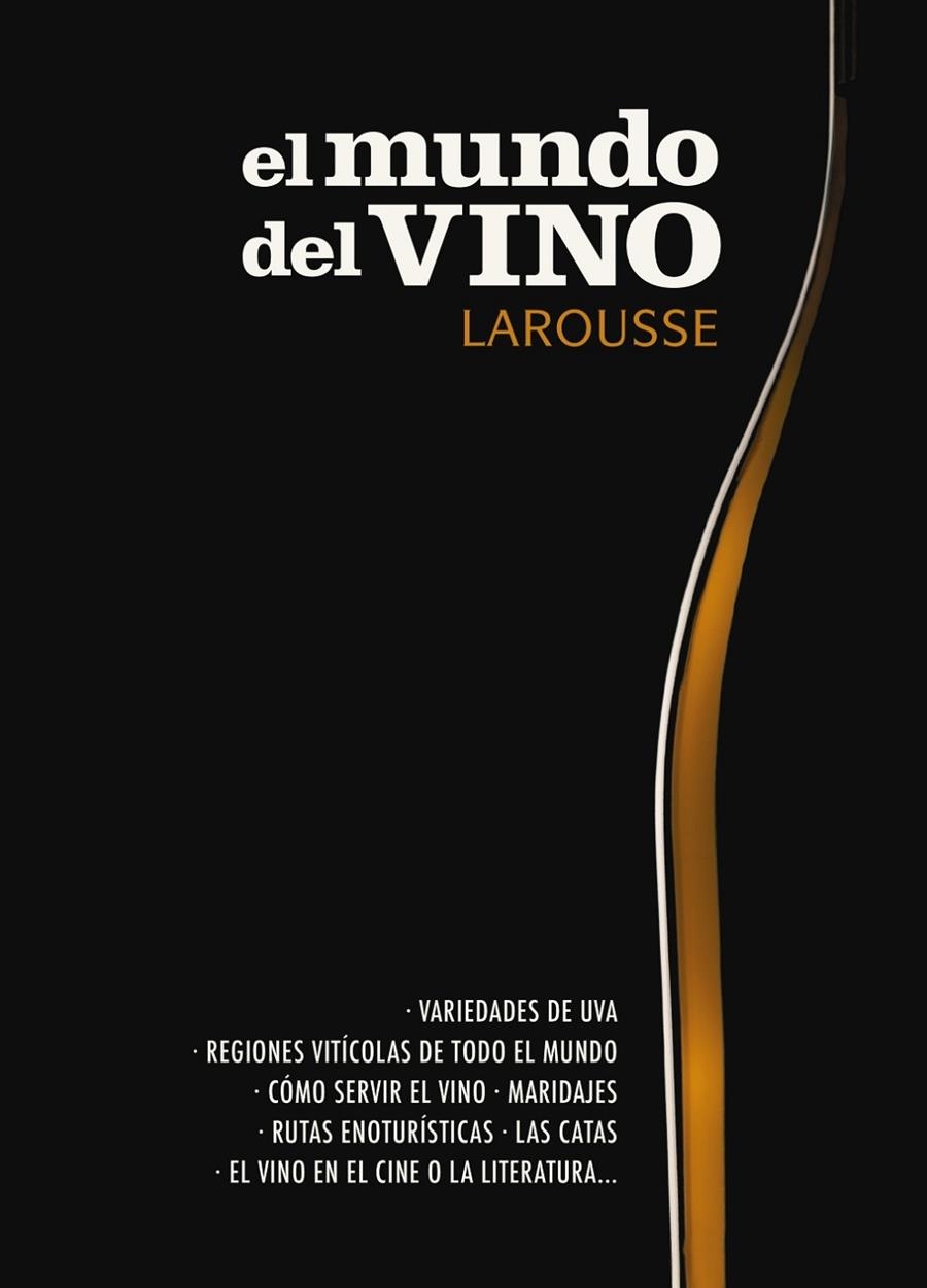 MUNDO DEL VINO, EL | 9788417273552 | LAROUSSE EDITORIAL | Llibreria L'Altell - Llibreria Online de Banyoles | Comprar llibres en català i castellà online - Llibreria de Girona