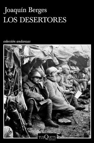 LOS DESERTORES | 9788490666135 | BERGES, JOAQUÍN | Llibreria L'Altell - Llibreria Online de Banyoles | Comprar llibres en català i castellà online - Llibreria de Girona