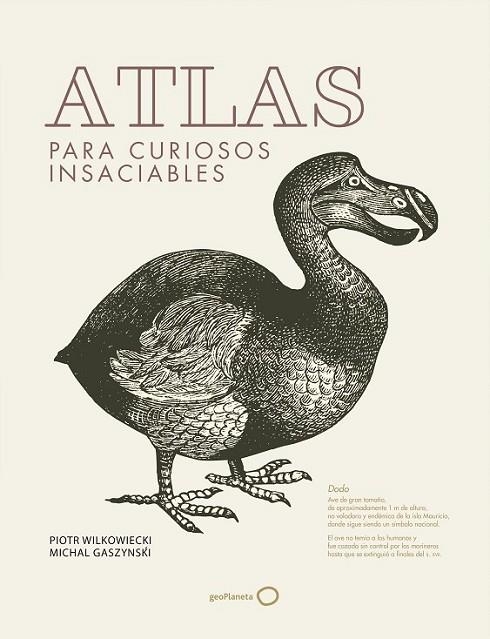 ATLAS PARA CURIOSOS INSACIABLES | 9788408182245 | WILKOWIECKI, PIOTR/GASZYNSKI, MICHAL | Llibreria Online de Banyoles | Comprar llibres en català i castellà online