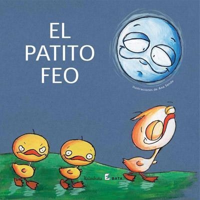 PATITO FEO (BATA), EL | 9788496388321 | SANDE, ANA | Llibreria L'Altell - Llibreria Online de Banyoles | Comprar llibres en català i castellà online - Llibreria de Girona