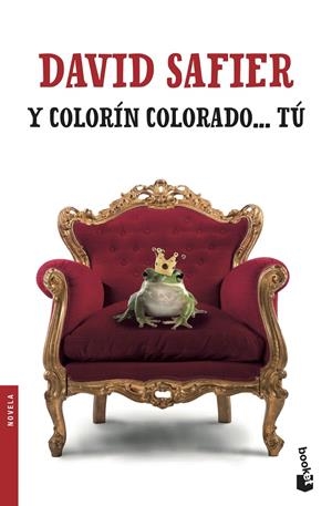 Y COLORÍN COLORADO... TÚ | 9788432234330 | SAFIER, DAVID | Llibreria Online de Banyoles | Comprar llibres en català i castellà online