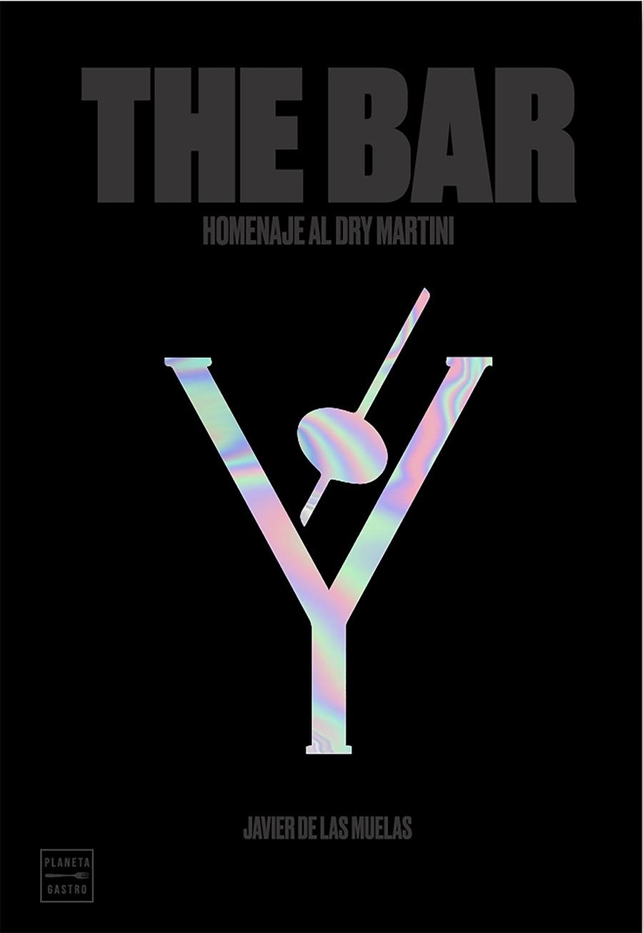 THE BAR | 9788408197539 | MUELAS, JAVIER DE LAS | Llibreria L'Altell - Llibreria Online de Banyoles | Comprar llibres en català i castellà online - Llibreria de Girona