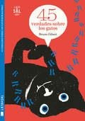 45 VERDADES SOBRE LOS GATOS | 9788494665097 | GIBERT, BRUNO | Llibreria Online de Banyoles | Comprar llibres en català i castellà online