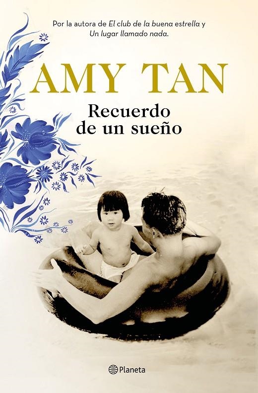 RECUERDO DE UN SUEÑO | 9788408196433 | TAN, AMY | Llibreria L'Altell - Llibreria Online de Banyoles | Comprar llibres en català i castellà online - Llibreria de Girona