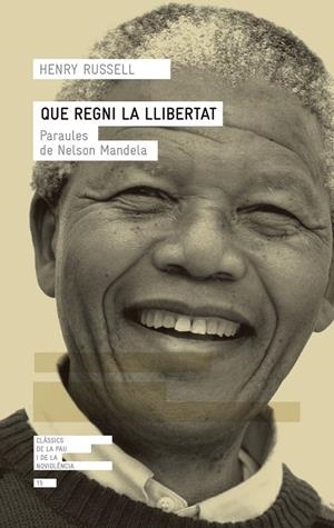 QUE REGNI LA LLIBERTAT | 9788417214432 | RUSSELL, HENRY | Llibreria Online de Banyoles | Comprar llibres en català i castellà online