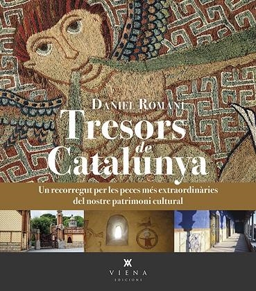 TRESORS DE CATALUNYA | 9788483302910 | ROMANÍ CORNET, DANIEL | Llibreria L'Altell - Llibreria Online de Banyoles | Comprar llibres en català i castellà online - Llibreria de Girona