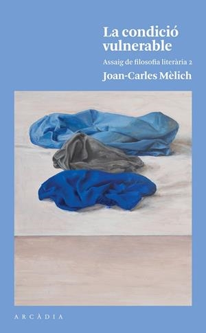 LA CONDICIÓ VULNERABLE | 9788494820526 | MÈLICH SANGRÀ, JOAN-CARLES | Llibreria L'Altell - Llibreria Online de Banyoles | Comprar llibres en català i castellà online - Llibreria de Girona