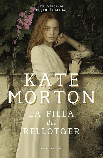 FILLA DEL RELLOTGER, LA | 9788416930982 | MORTON, KATE | Llibreria L'Altell - Llibreria Online de Banyoles | Comprar llibres en català i castellà online - Llibreria de Girona