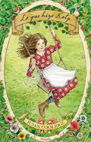 LO QUE HIZO KATY | 9788417454623 | COOLIDGE, SUSAN | Llibreria L'Altell - Llibreria Online de Banyoles | Comprar llibres en català i castellà online - Llibreria de Girona