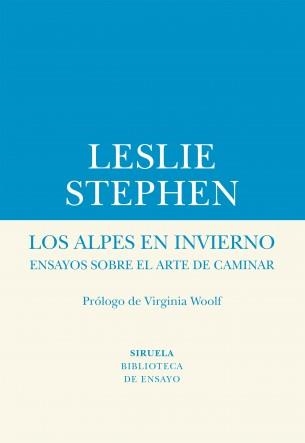 ALPES EN INVIERNO, LOS | 9788417454609 | STEPHEN, LESLIE | Llibreria L'Altell - Llibreria Online de Banyoles | Comprar llibres en català i castellà online - Llibreria de Girona