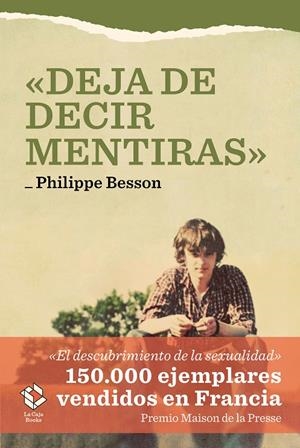 DEJA DE DECIR MENTIRAS | 9788417496128 | BESSON, PHILIPPE | Llibreria L'Altell - Llibreria Online de Banyoles | Comprar llibres en català i castellà online - Llibreria de Girona