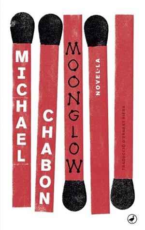 MOONGLOW | 9788416673650 | CHABON, MICHAEL | Llibreria L'Altell - Llibreria Online de Banyoles | Comprar llibres en català i castellà online - Llibreria de Girona