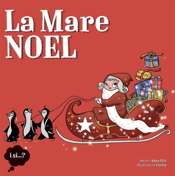 LA MARE NOEL | 9788424654405 | ANNA FITÉ | Llibreria L'Altell - Llibreria Online de Banyoles | Comprar llibres en català i castellà online - Llibreria de Girona