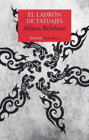 EL LADRÓN DE TATUAJES | 9788417454593 | BELSHAM, ALISON | Llibreria L'Altell - Llibreria Online de Banyoles | Comprar llibres en català i castellà online - Llibreria de Girona