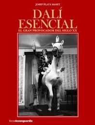 DALÍ ESENCIAL | 9788416372522 | PLAYÀ MASSET, JOSEP | Llibreria L'Altell - Llibreria Online de Banyoles | Comprar llibres en català i castellà online - Llibreria de Girona