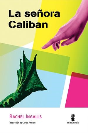 LA SEÑORA CALIBAN | 9788494834882 | INGALLS, RACHEL | Llibreria L'Altell - Llibreria Online de Banyoles | Comprar llibres en català i castellà online - Llibreria de Girona