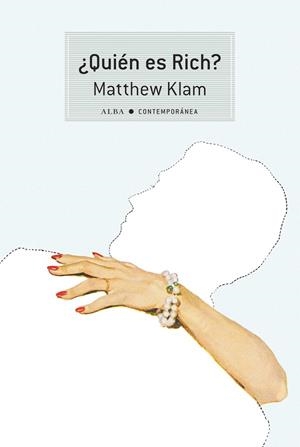 ¿QUIÉN ES RICH? | 9788490654958 | KLAM, MATTHEW | Llibreria Online de Banyoles | Comprar llibres en català i castellà online