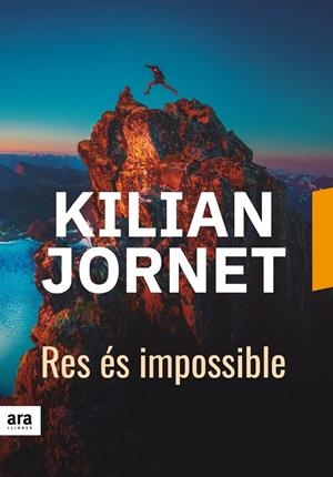RES ÉS IMPOSSIBLE | 9788416915743 | JORNET I BURGADA, KILIAN | Llibreria Online de Banyoles | Comprar llibres en català i castellà online