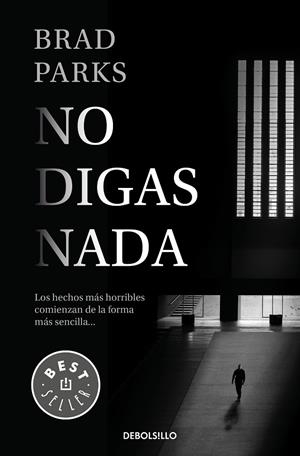 NO DIGAS NADA | 9788466344234 | PARKS, BRAD | Llibreria Online de Banyoles | Comprar llibres en català i castellà online