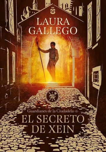 SECRETO DE XEIN, EL (GUARDIANES CIUDADELA 2) | 9788490439562 | GALLEGO, LAURA | Llibreria L'Altell - Llibreria Online de Banyoles | Comprar llibres en català i castellà online - Llibreria de Girona