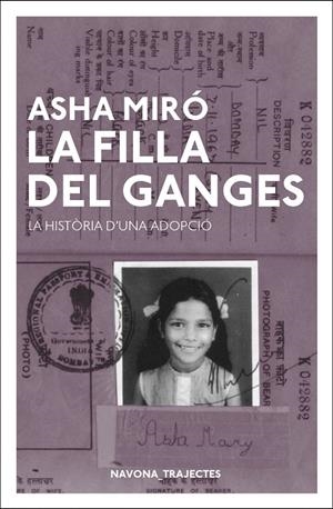 LA FILLA DEL GANGES | 9788417181550 | MIRÓ, ASHA | Llibreria L'Altell - Llibreria Online de Banyoles | Comprar llibres en català i castellà online - Llibreria de Girona