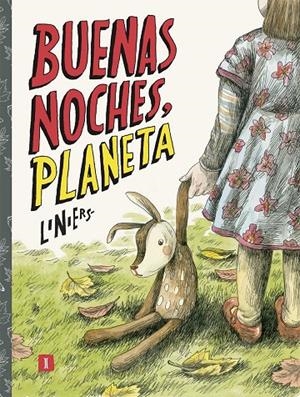 BUENAS NOCHES, PLANETA | 9788417115845 | LINIERS SIRI, RICARDO | Llibreria L'Altell - Llibreria Online de Banyoles | Comprar llibres en català i castellà online - Llibreria de Girona
