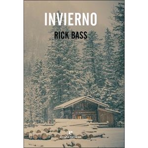 INVIERNO | 9788416544837 | RICK BASS | Llibreria Online de Banyoles | Comprar llibres en català i castellà online