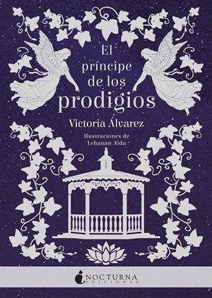 EL PRÍNCIPE DE LOS PRODIGIOS | 9788416858750 | ÁLVAREZ, VICTORIA | Llibreria Online de Banyoles | Comprar llibres en català i castellà online