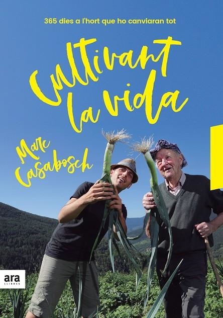 CULTIVANT LA VIDA | 9788416915637 | CASABOSCH I ESTEVE, MARC | Llibreria L'Altell - Llibreria Online de Banyoles | Comprar llibres en català i castellà online - Llibreria de Girona