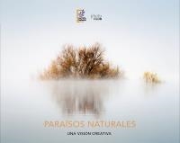 PARAÍSOS NATURALES. UNA VISIÓN CREATIVA | 9788441540101 | PORTFOLIO NATURAL | Llibreria Online de Banyoles | Comprar llibres en català i castellà online