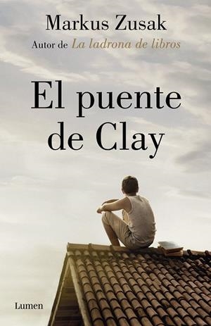 EL PUENTE DE CLAY | 9788426405906 | ZUSAK, MARKUS | Llibreria Online de Banyoles | Comprar llibres en català i castellà online