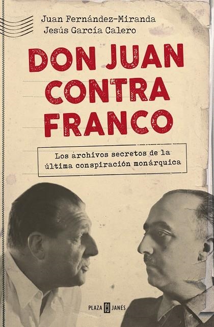 DON JUAN CONTRA FRANCO | 9788401021350 | FERNÁNDEZ-MIRANDA, JUAN/GARCÍA CALERO, JESÚS | Llibreria Online de Banyoles | Comprar llibres en català i castellà online