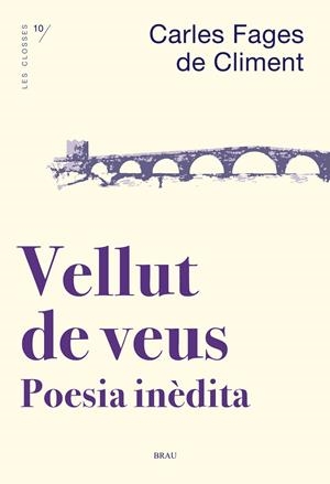 VELLUT DE VEUS | 9788415885740 | FAGES DE CLIMENT, CARLES | Llibreria Online de Banyoles | Comprar llibres en català i castellà online