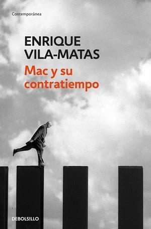 MAC Y SU CONTRATIEMPO | 9788466344852 | VILA-MATAS, ENRIQUE | Llibreria L'Altell - Llibreria Online de Banyoles | Comprar llibres en català i castellà online - Llibreria de Girona