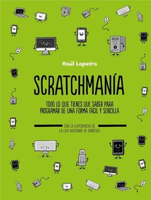 SCRATCHMANÍA | 9788417424176 | LAPEIRA, RAÚL | Llibreria L'Altell - Llibreria Online de Banyoles | Comprar llibres en català i castellà online - Llibreria de Girona