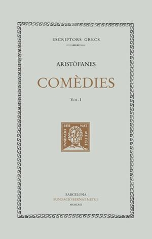 COMÈDIES, VOL. I | 9788498590500 | ARISTÒFANES | Llibreria L'Altell - Llibreria Online de Banyoles | Comprar llibres en català i castellà online - Llibreria de Girona