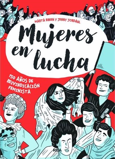 MUJERES EN LUCHA | 9788491871439 | BREEN , MARTA/JORDAHL , JENNY | Llibreria L'Altell - Llibreria Online de Banyoles | Comprar llibres en català i castellà online - Llibreria de Girona