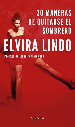 30 MANERAS DE QUITARSE EL SOMBRERO | 9788432234316 | LINDO, ELVIRA | Llibreria Online de Banyoles | Comprar llibres en català i castellà online