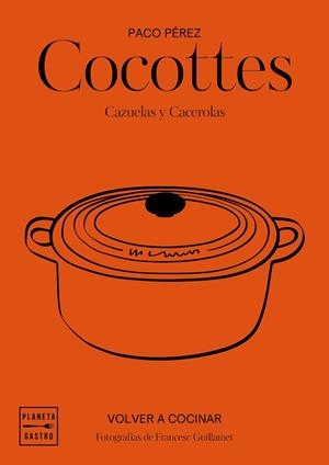 COCOTTES | 9788408197546 | GARCÍA-ARBÓS, SALVADOR/PÉREZ, PACO | Llibreria L'Altell - Llibreria Online de Banyoles | Comprar llibres en català i castellà online - Llibreria de Girona