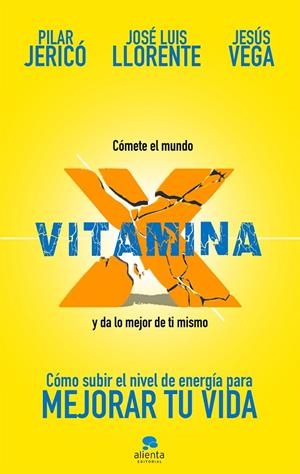 VITAMINA X | 9788417568054 | JERICÓ, PILAR/VEGA DE LA FALLA, JESÚS/LLORENTE GENTO, JOSÉ LUIS | Llibreria Online de Banyoles | Comprar llibres en català i castellà online