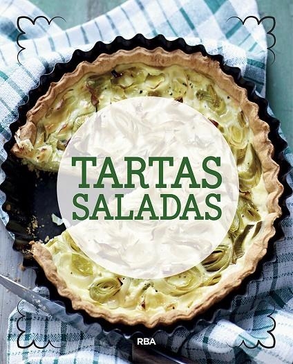TARTAS SALADAS | 9788491870623 | AAVV | Llibreria L'Altell - Llibreria Online de Banyoles | Comprar llibres en català i castellà online - Llibreria de Girona