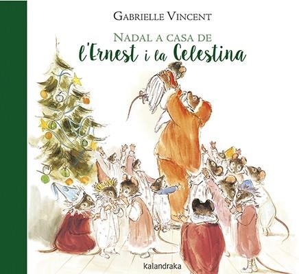 NADAL A CASA DE L’ERNEST I LA CELESTINA | 9788416804597 | VINCENT, GABRIELLE | Llibreria L'Altell - Llibreria Online de Banyoles | Comprar llibres en català i castellà online - Llibreria de Girona
