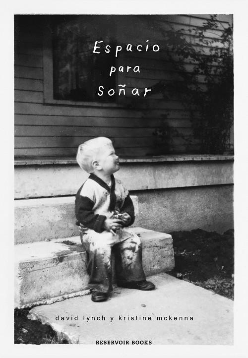ESPACIO PARA SOÑAR | 9788417125141 | LYNCH, DAVID/MCKENNA, KRISTINE | Llibreria L'Altell - Llibreria Online de Banyoles | Comprar llibres en català i castellà online - Llibreria de Girona